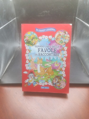 Grande libro delle favole - il,
