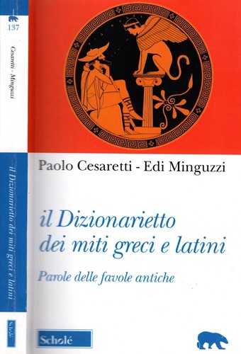 Dizionarietto dei miti - il,