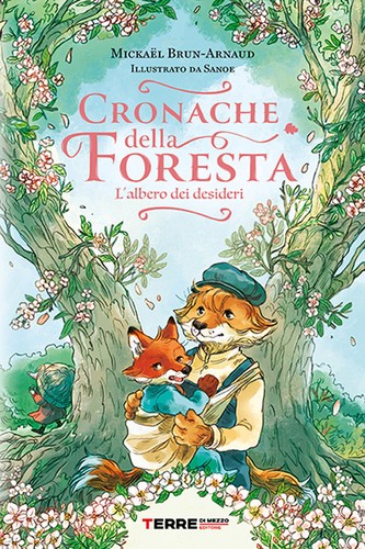 Cronache della foresta - cronache,