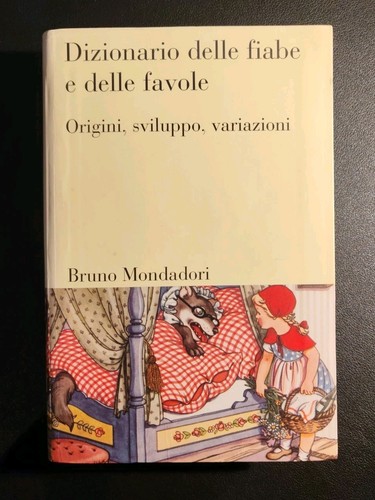 Dizionario delle fiabe - delle,